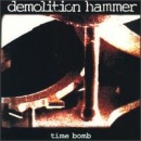 cd: Demolition Hammer: Time Bomb