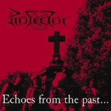 cd: Protector: Echoes From The Past...
