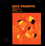 cd: Stan Getz and Joao Gilberto featuring Antonio Carlos Jobim: Getz/Gilberto