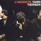  obestämt: Yann Tiersen: L'absente