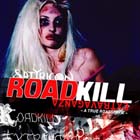  obestämt: Satyricon: Road Kill Extrawaganza