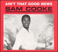 cd: Sam Cooke: Ain't That Good News