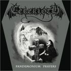 mcd: Cerekloth: Pandemonium Prayers