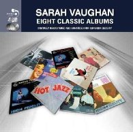 4cd: Sarah Vaughan: Eight Classic Albums