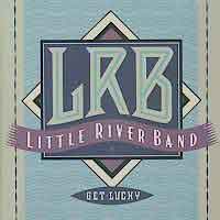 cd: LITTLE RIVER BAND: Get lucky