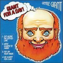  obestämt: Gentle Giant: Giant For A Day!