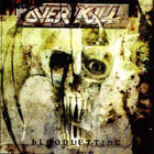 2lp: Overkill: Bloodletting