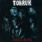  obestämt: Tobruk: Wild On The Run