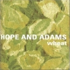 cd: Wheat: Hope And Adam