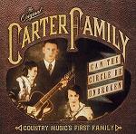 cd: Carter Family: Can the Circle Be Unbroken?: Country Music's First Family