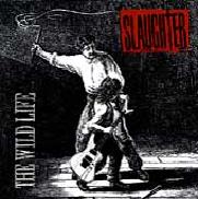 lp: Slaughter: The Wild Life
