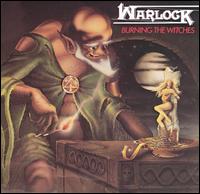 lp: Warlock: Burning The Witches