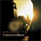 2cd: Jars Of Clay: The Eleventh Hour