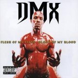 cd: DMX: Flesh of my flesh blood of my blood