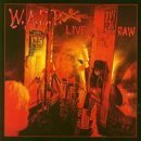 cd: W.A.S.P.: Live...in the raw