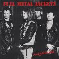 lp: Full Metal Jacketz: Ain't got the blues