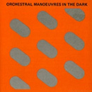 lp: Orchestral Manoeuvres In The Dark: Orchestral Manoeuvres In The Dark