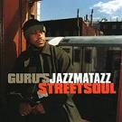 cd: Guru: Jazzmatazz, Vol. 3: Streetsoul
