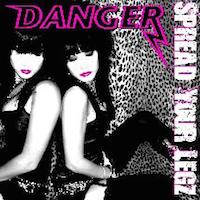 cd-singel pappersfodral: Danger: Spread Your Legz
