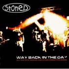 cd: Stoned: Way back in the day