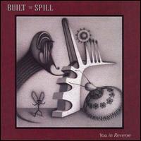 cd: Built To Spill: You In Reverse