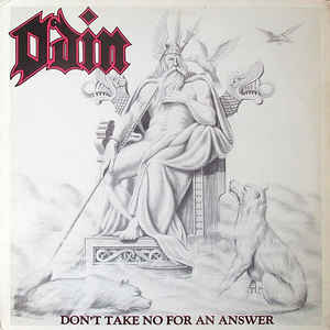mini-lp: Odin: Don't Take No For An Answer