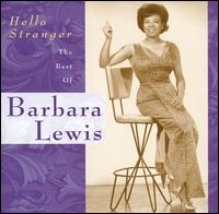 cd: Barbara Lewis: Hello Stranger: The Best Of Barbara Lewis