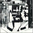 cd: Underworld: Dubnobasswithmyheadman