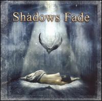 obestämt: Shadows Fade: Shadows Fade
