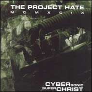 cd: The Project Hate MCMXCIX: Cybersonic Superchrist