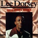 2cd: Lee Dorsey: Great Googa Mooga