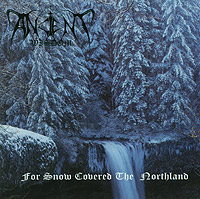 cd: Ancient Wisdom: For Snow covered the Northland