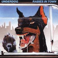 lp: Underdog: Rabies In Town