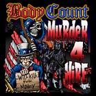 cd: Body count: Murder 4 hire