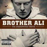 cd: Brother Ali: The Undisputed Truth