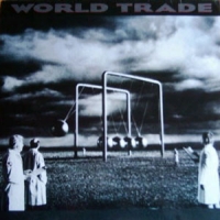 cd: World Trade: World Trade