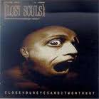 cd: Lost souls: Closeyoureyesanditwonthurt