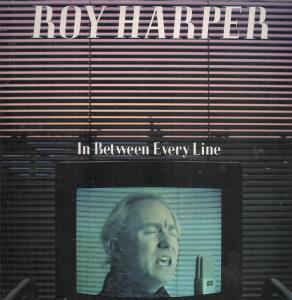 lp-gatefold: Roy Harper: In Between Every Line