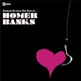 cd: Homer Banks: Hooked By Love - The Best of...