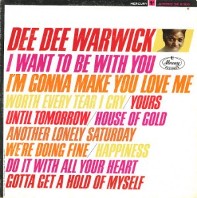 cd: Dee Dee Warwick: I Want To Be With You/I'm Gonna Make You Love Me