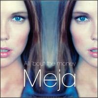  obestämt: Meja: All 'bout the money