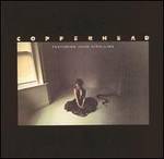 lp: Copperhead: Copperhead