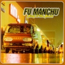  obestämt: Fu Manchu: King Of The Road