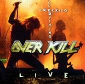 2lp gatefold: Overkill: Wrecking Everything - Live