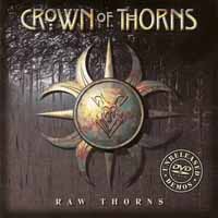 cd: Crown Of Thorns: Raw Thorns