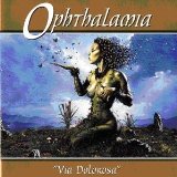 cd: Ophthalamia: Via Dolorosa