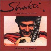 cd: Shakti with John McLaughlin: A handful of beauty