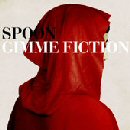 cd: Spoon: Gimme Fiction