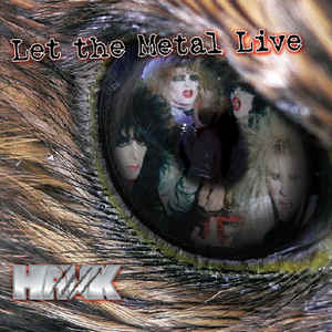 cd: Hawk: Let The Metal Live