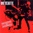 lp: Détente: Recognize No Authority